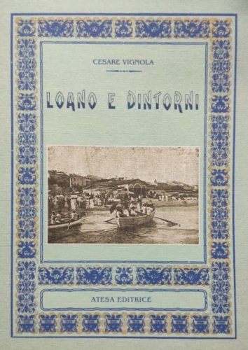 Loano e dintorni.