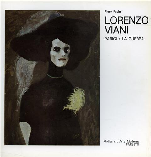 Lorenzo Viani. Parigi La Guerra.