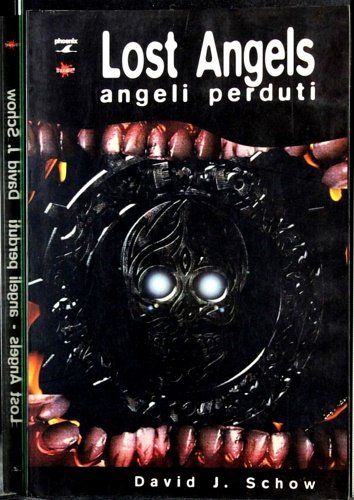 Lost angels (Angeli perduti).