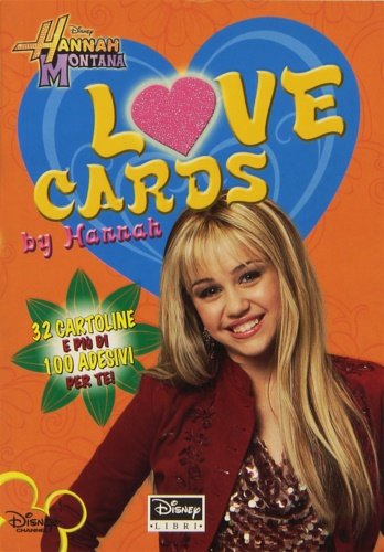 Love cards. Hannah Montana. Con adesivi.