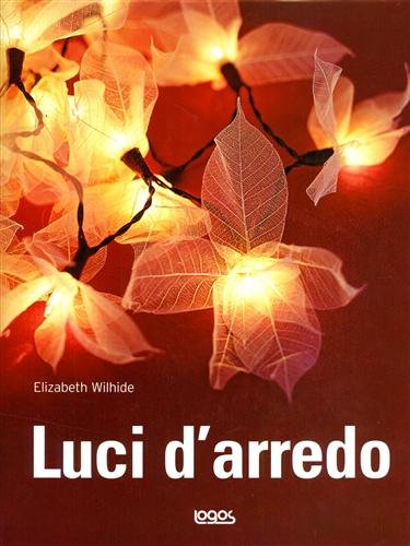 Luci d'arredo.