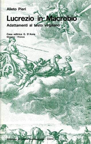 Lucrezio in Macrobio. Adattamenti al testo virgiliano.