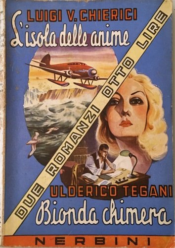 Luigi V. Chierici – Lisola delle anime; Ulderico Tegani – … | Immagine Gallery 2