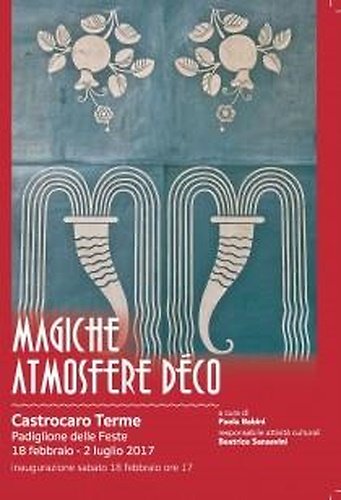 Magiche atmosfere decò. Testi di Paola Babini, Gianignazio Cerasoli, Alberto … | Immagine principale