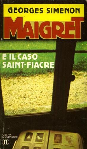 Maigret e il caso Saint Fiacre.