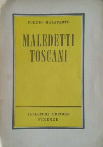 Maledetti toscani.