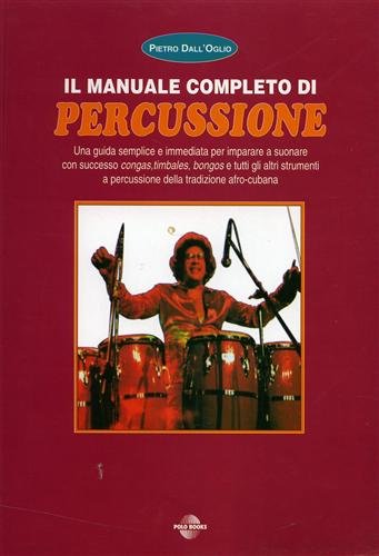 Manuale completo di percussione. Una guida semplice e immediata per …