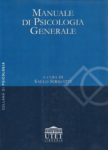 Manuale di psicologia generale.