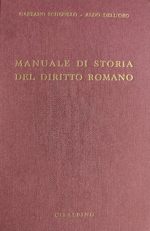 Manuale di storia del diritto romano.