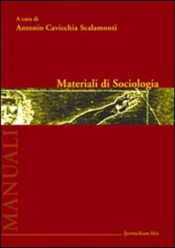 Materiali di sociologia.