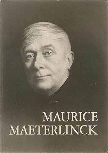 Maurice Maeterlinck. Le centenaire de sa naissance.