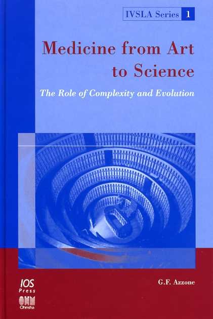 Medicine from art to science. The role of complexity and …