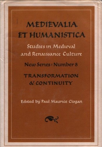 Medievalia et Humanistica. Studies in Medieval & Renaissance Culture. New …