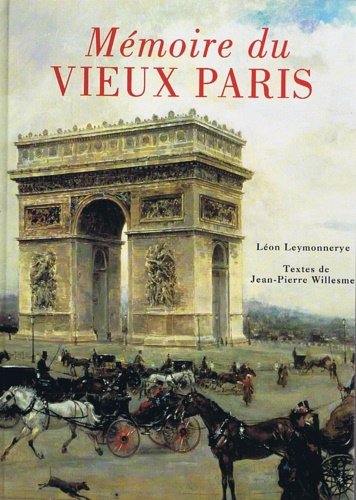 Memoire du vieux Paris.