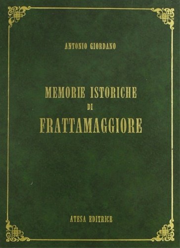 Memorie istoriche di Frattamaggiore.