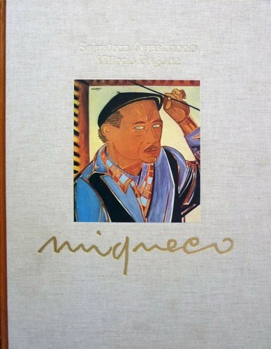 Migneco. Antologia critica di Luciano Anceschi, Alain Bousquet, Luigi Carluccio, …