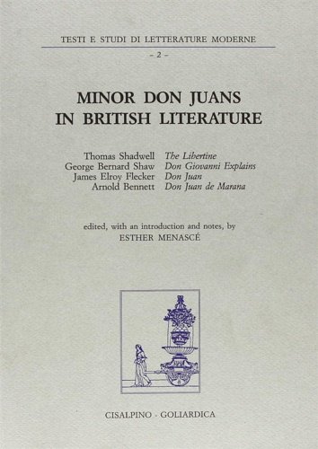 Minor Don Juans in British Literature. An Anthology.