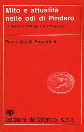 Mito e attualità nelle odi di Pindaro. La Nemea 4, …