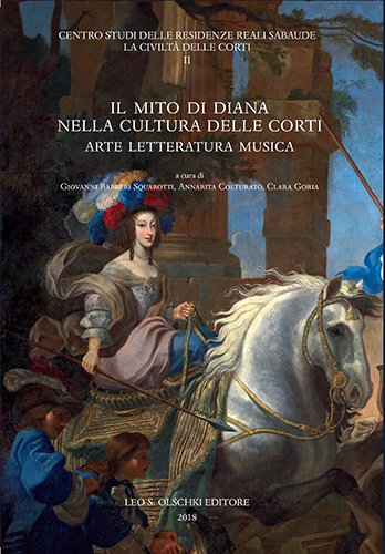 Mito (Il) di Diana nella cultura delle corti. Arte letteratura … | Immagine Gallery 2