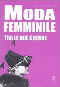 Moda femminile tra le due guerre.