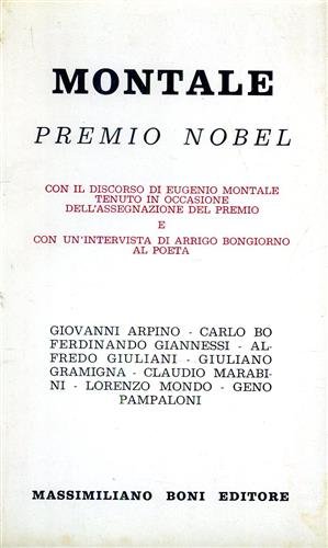 Montale Premio Nobel. Nel volume il discorso di Eugenio Montale …