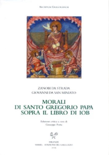 Morali di Santo Gregorio Papa sopra il libro di Iob.