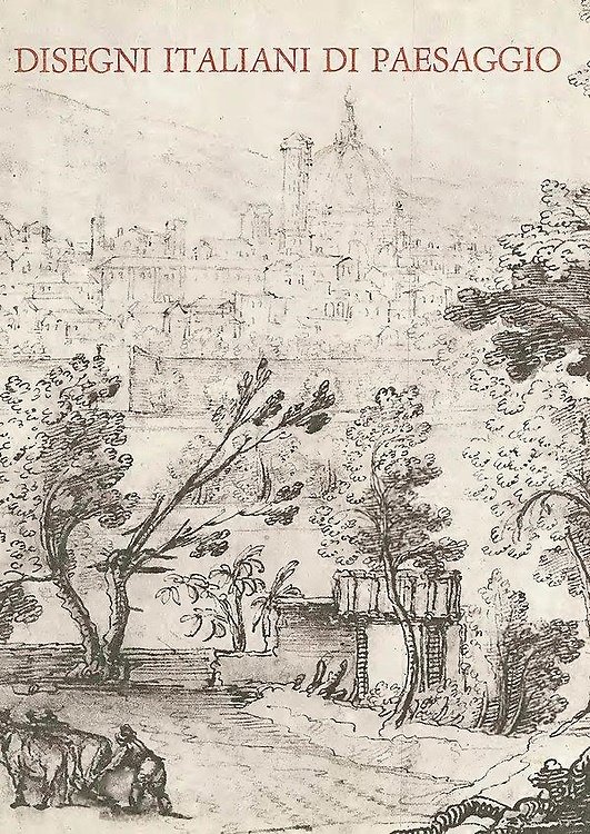 Mostra di Disegni italiani di paesaggio del Seicento e del …