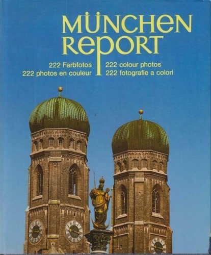 Munchen report. Testo in tedesco, italiano ed inglese. | Immagine Gallery 2