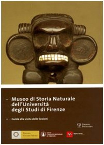 Museo di storia naturale dell'università degli studi di Firenze. Guida …