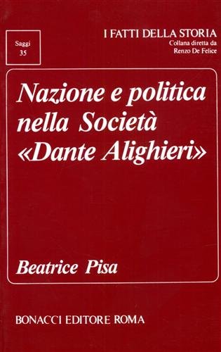 Nazione e politica nella "Società Dante Alighieri".