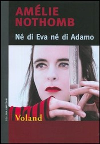 Nè di Eva nè di Adamo.