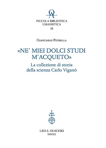 «Ne' miei dolci studi m'acqueto». La collezione di storia delle …