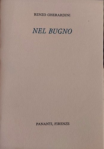 Nel bugno. [Poesie]