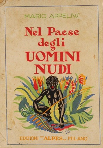 Nel paese degli uomini nudi.