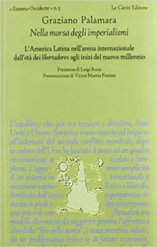 Nella morsa degli imperialismi. L'america Latina nell'arena internazionale dall'età dei … | Immagine Gallery 2