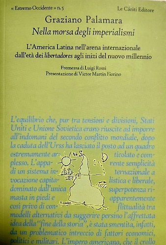 Nella morsa degli imperialismi. L'america Latina nell'arena internazionale dall'età dei … | Immagine Gallery 3