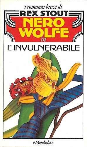 Nero Wolfe in l'invulnerabile.Il caso Fyfe. Nero Wolfe e il …