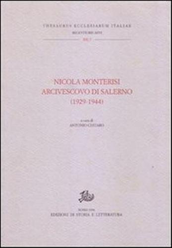 Nicola Monterisi arcivescovo di Salerno (1929-1944).