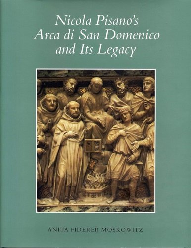 Nicola Pisano's Arca di San Domenico and Its Legacy.