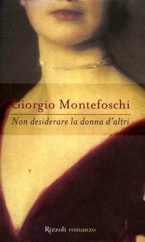 Non desiderare la donna d'altri. | Immagine Gallery 2