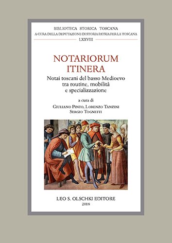 Notariorum itinera. Notai toscani del basso Medioevo tra routine, mobilità … | Immagine Gallery 2