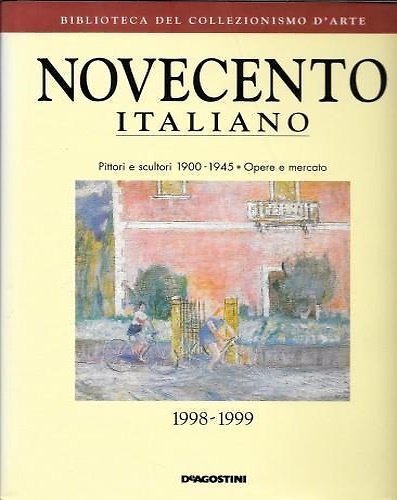 Novecento italiano. Opere e mercato di pittori e scultori 1900-1945. | Immagine principale
