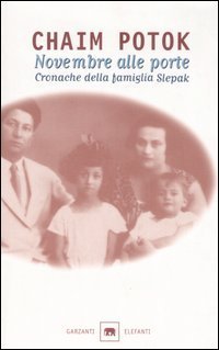 Novembre alle porte. Cronache della famiglia Slepak.