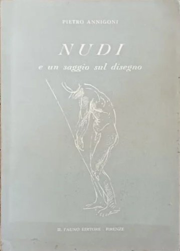 Nudi e un saggio sul disegno.