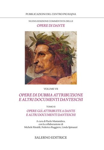 Nuova edizione commentata delle opere di Dante. Opere di dubbia …