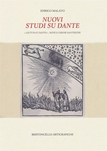 Nuovi studi su Dante, Lecturae dantis. Note e chiose dantesche.