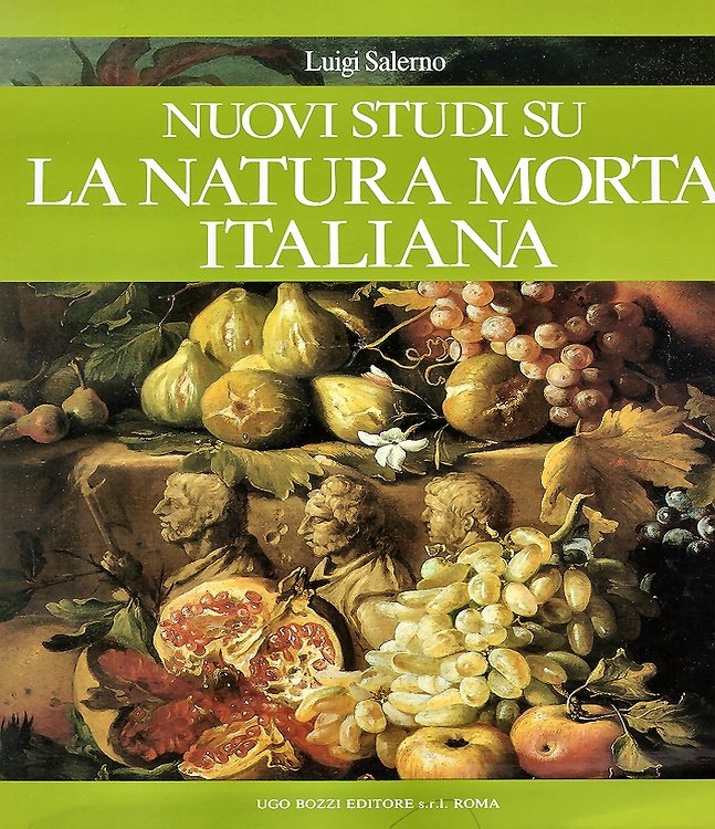 Nuovi Studi su la natura morta italiana.