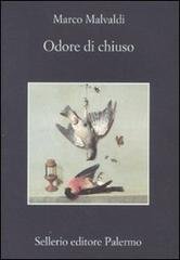 Odore di chiuso.
