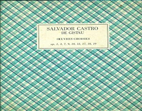 Oeuvres Choisies pour guitare seule. op.1, 3, 19, 7, 9, …