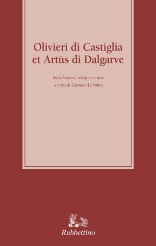 Olivieri di Castiglia e Artus di Dalgarve.